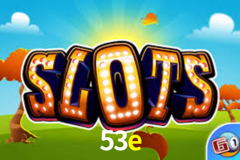 APK oficial da 53e para Android